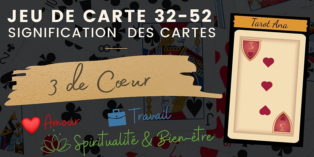3 de Coeur 32 52 cartes