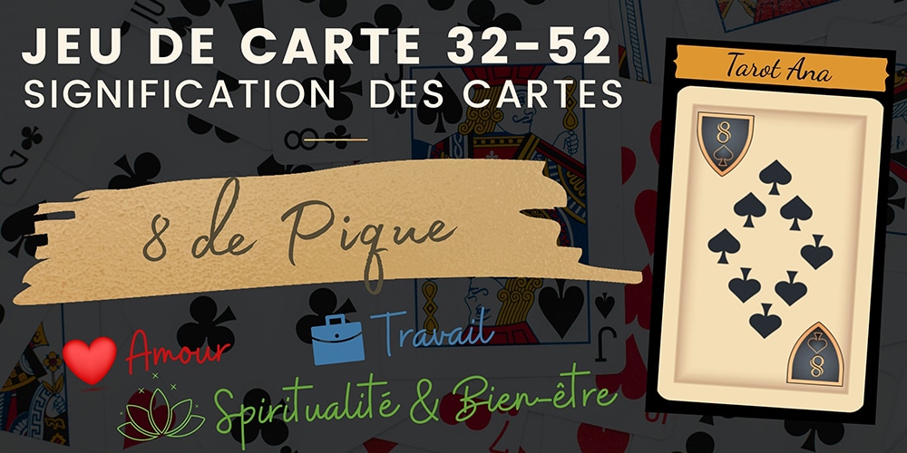 8 de Pique 32 52 cartes