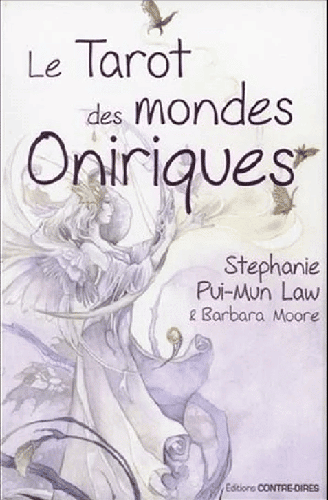 Tarot des mondes oniriques barbara Moore