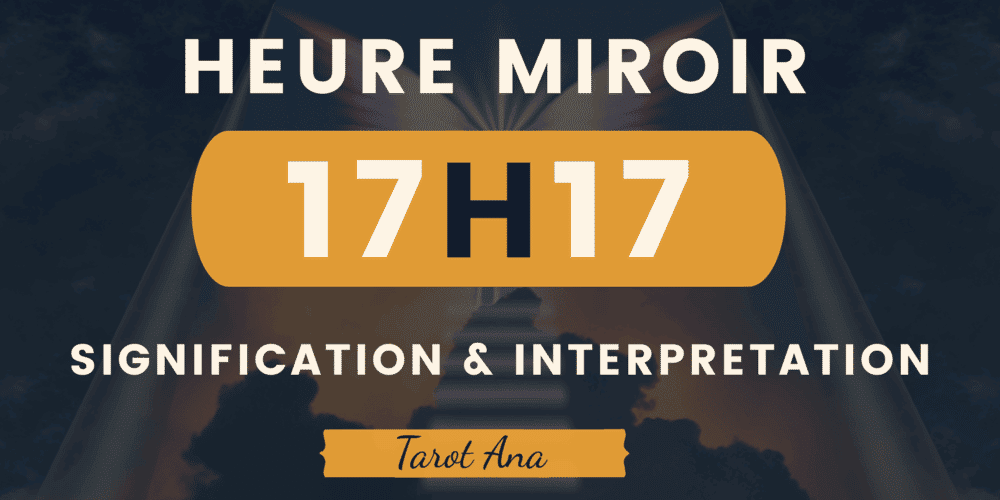 heure miroir 17h17